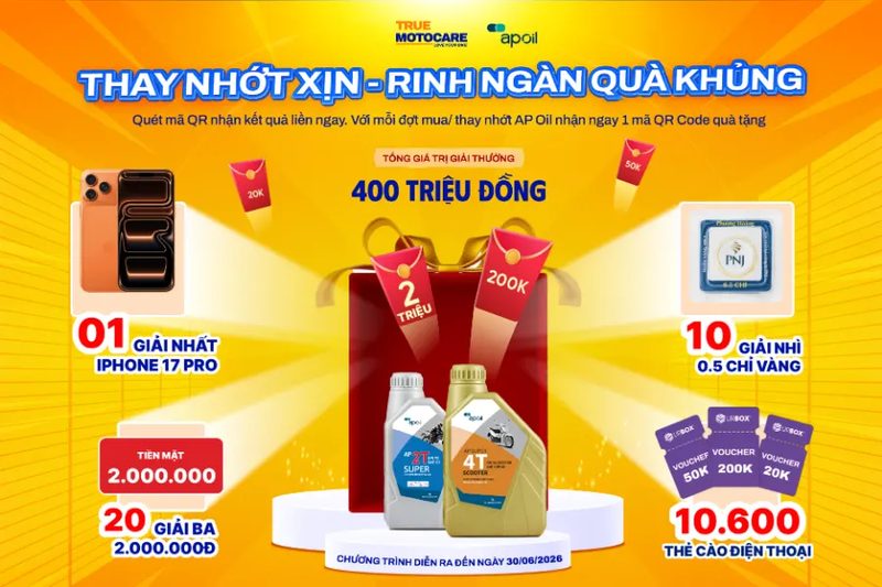 Ưu đãi "Thay nhớt xịn - Rinh ngàn quà khủng" tại True Moto Care